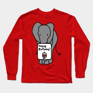 Animals Birthday Greetings Elephant says Happy Birthday Long Sleeve T-Shirt